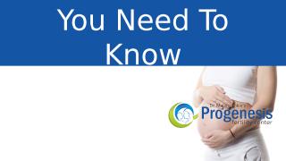 Embryo Transfer, What You Need To Know.pptx