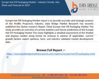 Europe Hot Fill Packaging Market report.pptx