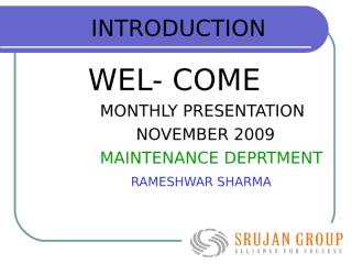 MAINT Monthly Presentation Slide- NOVE.-09.ppt