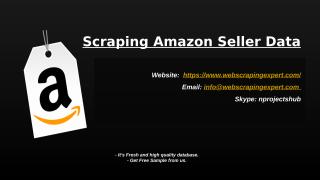 Scraping Amazon Seller Data.pptx
